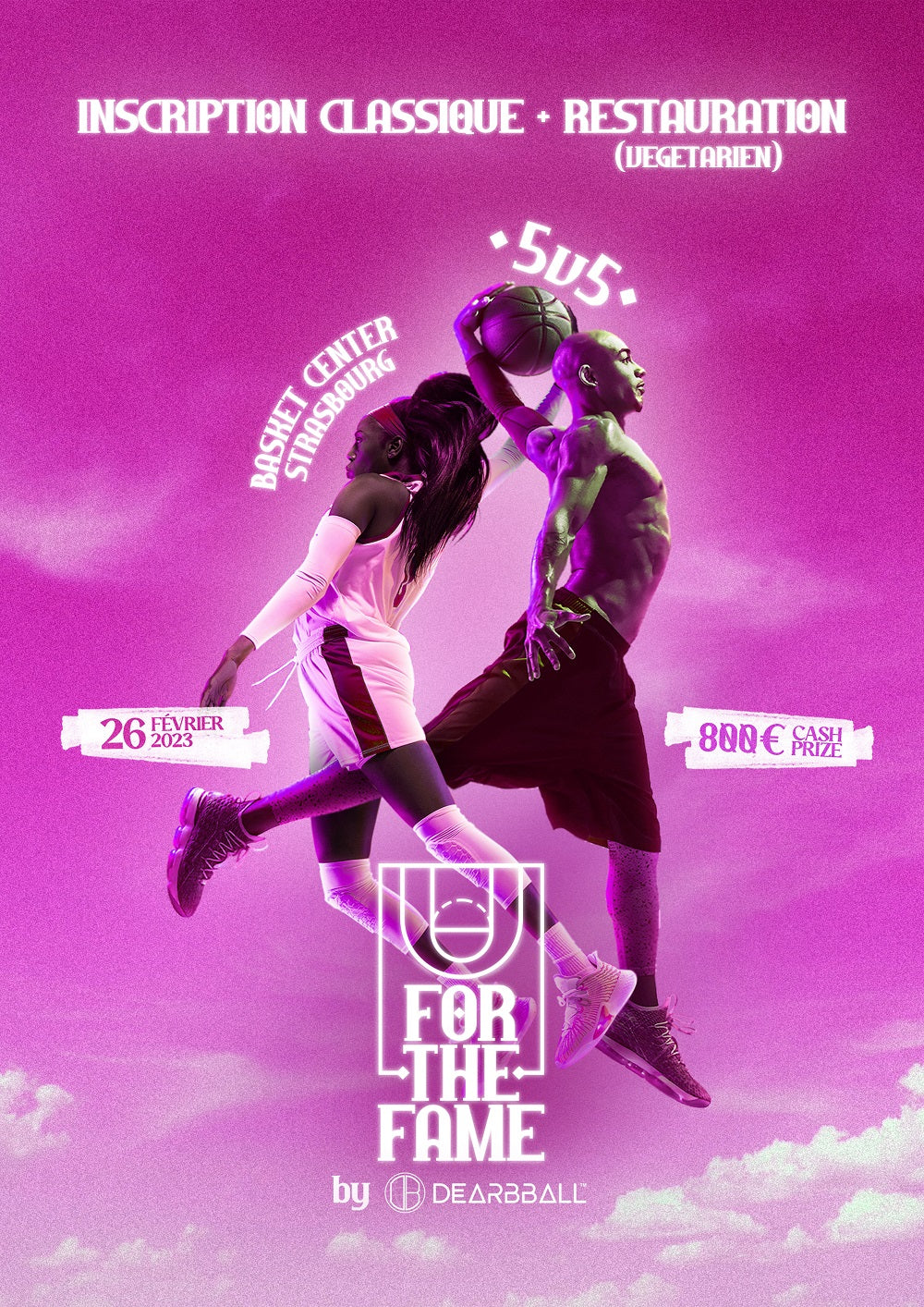 Tournoi For The Fame - 26 février 2023 au Basket Center